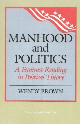 Manhood and Politics 1