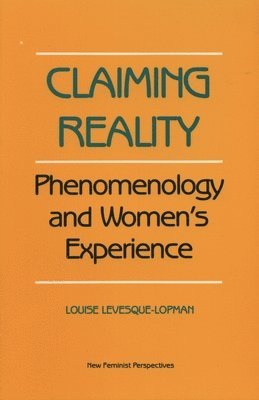 Louise Levesque-Lopman - Claiming Reality, Häftad