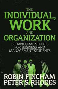 bokomslag The Individual, Work and Organization