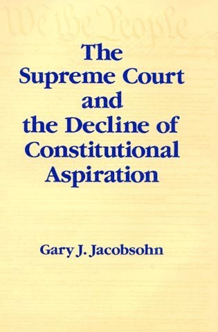 bokomslag Supreme Court and the Decline of Constitutional Aspiration