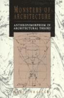 Marco Frascari - Monsters of Architecture, Inbunden