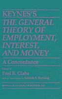 Keynes's The General Theory of Employment, Interest, and Money 1