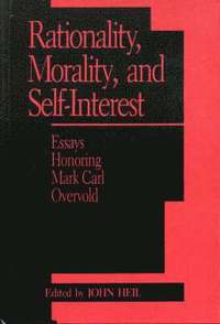 bokomslag Rationality, Morality, and Self Interest