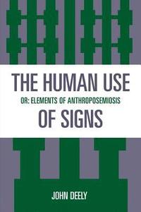 bokomslag The Human Use of Signs