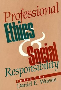 bokomslag Professional Ethics and Social Responsibility