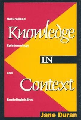 Jane Duran - Knowledge in Context, Häftad