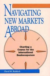 bokomslag Navigating New Markets Abroad