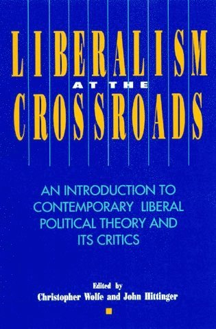 bokomslag Liberalism at the Crossroads