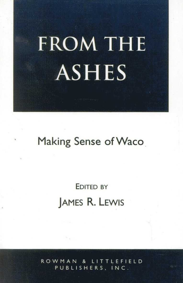 James R. Lewis - From the Ashes, Häftad
