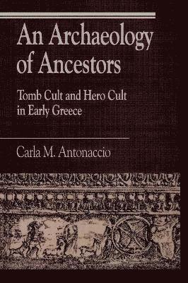 An Archaeology of Ancestors 1