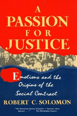 Robert Solomon - Passion for Justice, Häftad