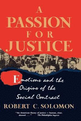Robert Solomon - Passion for Justice, Häftad