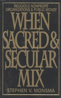 bokomslag When Sacred and Secular Mix