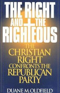 bokomslag The Right and the Righteous