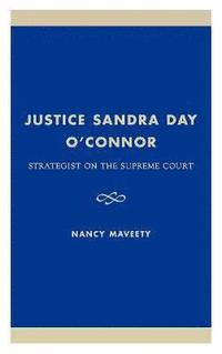 bokomslag Justice Sandra Day O'Connor