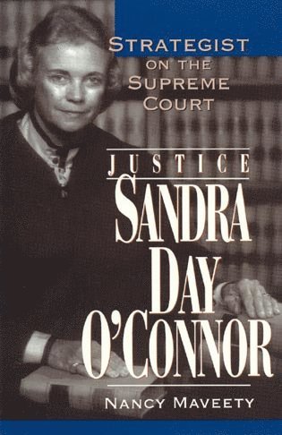 bokomslag Justice Sandra Day O'Connor