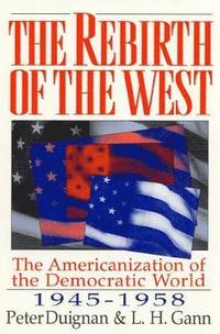 bokomslag The Rebirth of the West