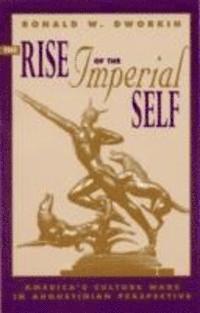 The Rise of the Imperial Self 1