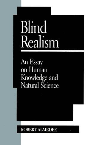 Robert F. Almeder - Blind Realism, Häftad