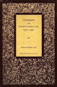 bokomslag Censorship in Soviet Literature, 1917-1991