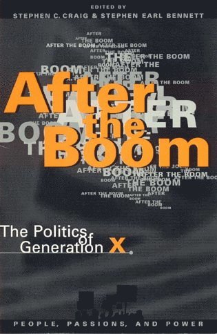 Stephen C. Craig, Stephen Earl Bennett - After the Boom, Häftad