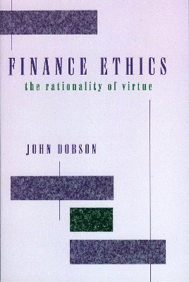 John Dobson - Finance Ethics, Häftad