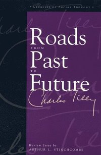 bokomslag Roads From Past To Future