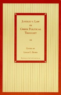 bokomslag Justice v. Law in Greek Political Thought