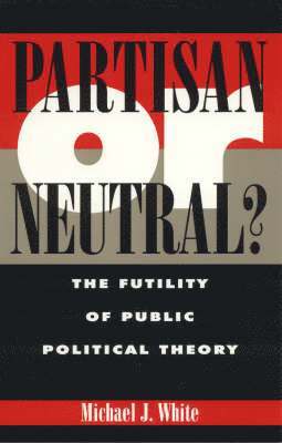 Partisan or Neutral? 1