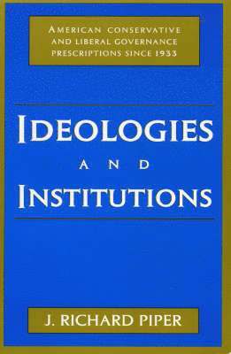 Ideologies and Institutions 1