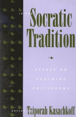 bokomslag In the Socratic Tradition