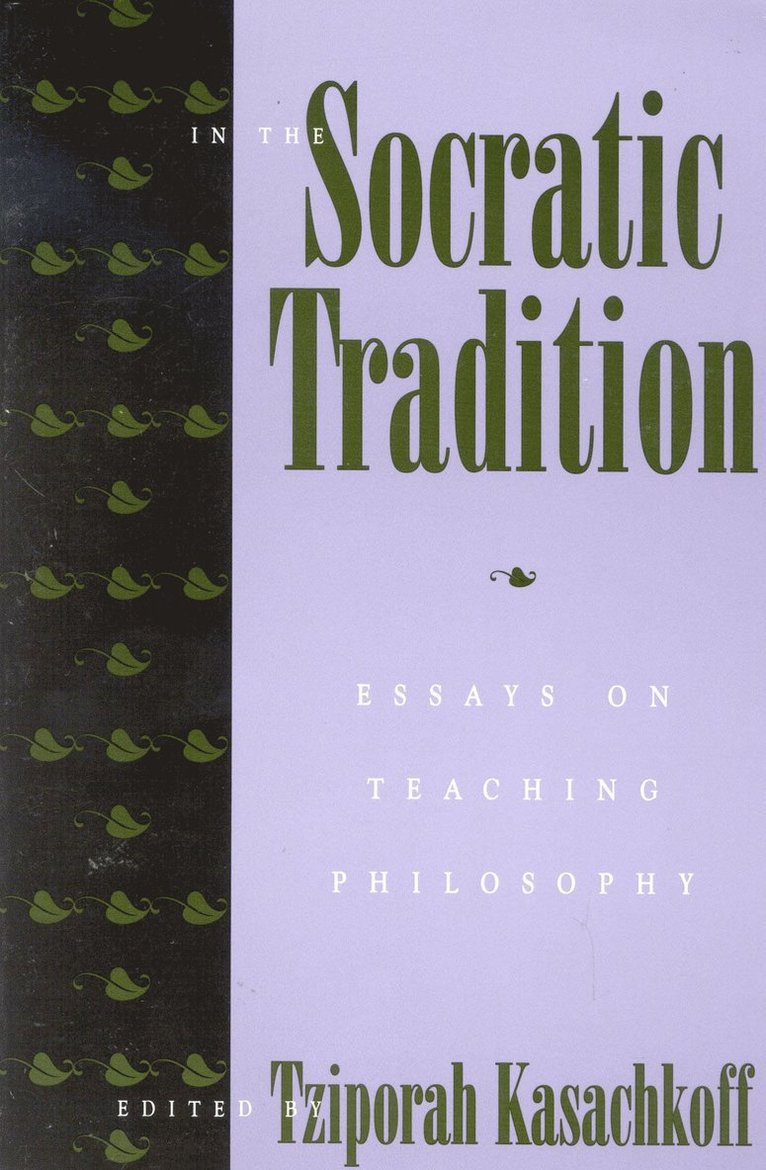 In the Socratic Tradition