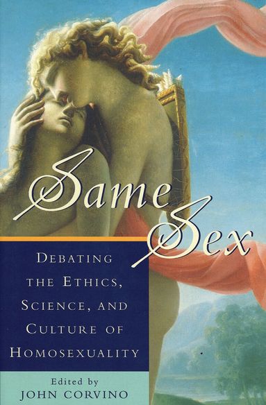 John Corvino, John Corvino - Same Sex, Inbunden