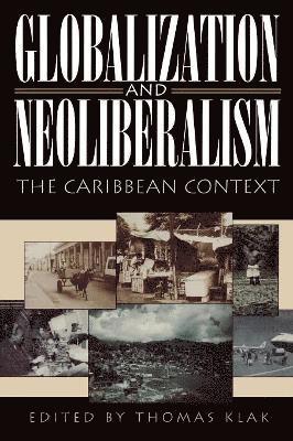 Globalization and Neoliberalism 1