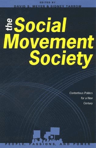 David S. Meyer, Sidney Tarrow - Social Movement Society, Häftad