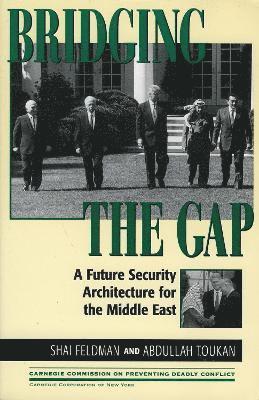 Shai Feldman, Abdullah Toukan - Bridging the Gap, Häftad
