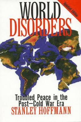 Stanley Hoffmann - World Disorders, Inbunden