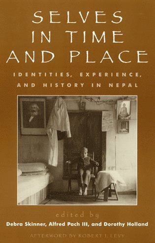 Debra Skinner, Alfred Pach III, Dorothy Holland - Selves in Time and Place, Inbunden