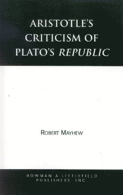 bokomslag Aristotle's Criticism of Plato's Republic