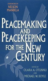 bokomslag Peacemaking and Peacekeeping for the New Century