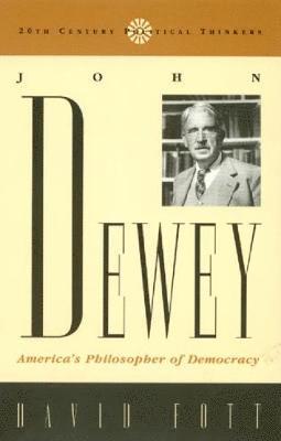 David Fott - John Dewey, Häftad