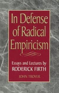 bokomslag In Defense of Radical Empiricalism