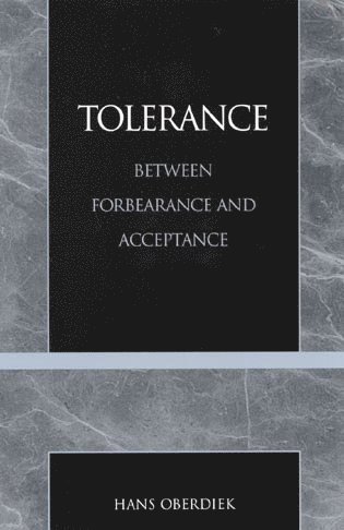 Hans Oberdiek - Tolerance, Häftad