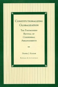 bokomslag Constitutionalizing Globalization