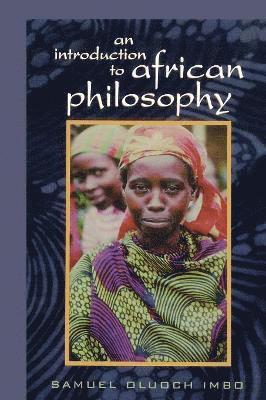 bokomslag An Introduction to African Philosophy