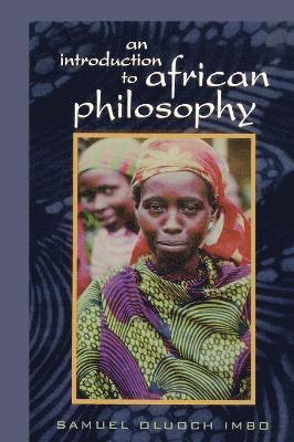 Sam O. Imbo - Introduction to African Philosophy, Häftad