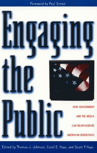 Paul Simon, Carol E. Hays, Scott P. Hays - Engaging the Public, Häftad