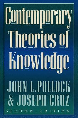 Contemporary Theories of Knowledge 1