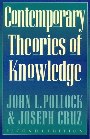 Contemporary Theories of Knowledge 1