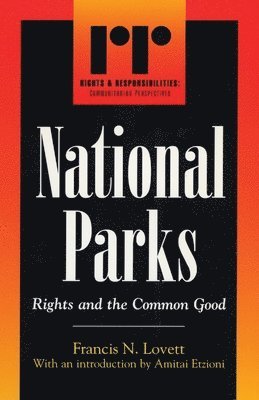 Francis N. Lovett, Amitai Etzioni - National Parks, Häftad